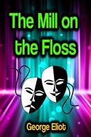   The Mill on the Floss