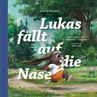   Lukas fällt auf die Nase