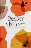   Besser als Eden