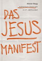   Das Jesus-Manifest