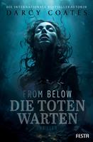   From Below - Die Toten warten