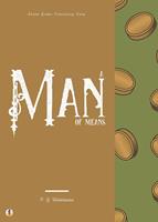   A Man of Means