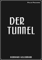   Der Tunnel
