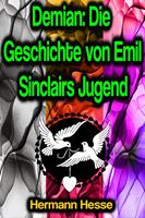  Demian: Die Geschichte von Emil Sinclairs Jugend