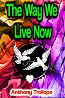   The Way We Live Now