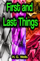   First and Last Things