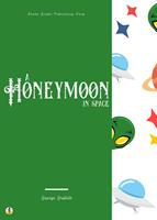   A Honeymoon in Space