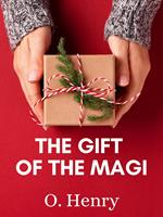   The Gift of the Magi