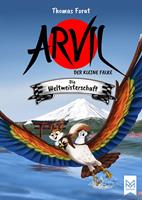   Arvil, der kleine Falke – Die Weltmeisterschaft