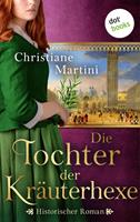   Die Tochter der Kräuterhexe