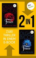  Fever - Gefährliche Liebe & Fever - Eiskalter Kuss