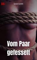   Vom Paar gefesselt