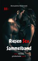   Riesen Sex Sammelband