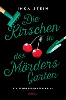   Die Kirschen in des Mörders Garten