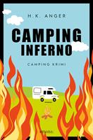   Camping-Inferno