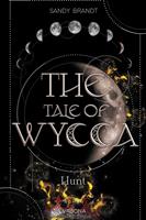 THE TALE OF WYCCA: Hunt (WYCCA-Reihe 2)