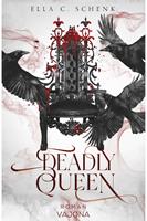   Deadly Queen