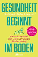 Gesundheit beginnt im Boden