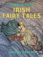   Irish Fairy Tales