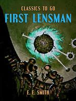   First Lensman