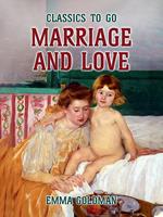   Marriage and Love