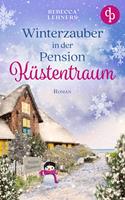   Winterzauber in der Pension K&uuml;stentraum