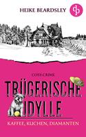   Trügerische Idylle
