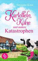   Kartoffeln, Kühe und andere Katastrophen
