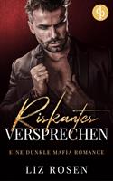   Riskantes Versprechen