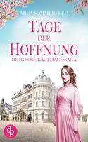   Tage der Hoffnung | Die historische Familiensaga im 20. Jahrhundert
