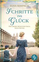   Schritte ins Gl&uuml;ck | Die historische Familiensaga im 20. Jahrhundert