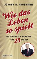   Wie das Leben so spielt