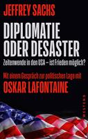   Diplomatie oder Desaster
