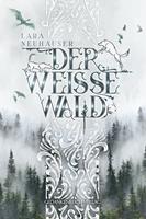   Der Weisse Wald