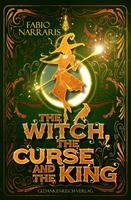 The witch, the curse and the king
