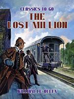   The Lost Millions