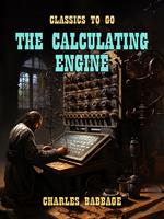   The Calculating Engine