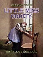   Little Miss Oddity