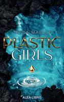   Plastic Girls