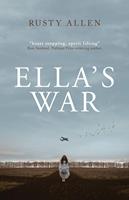   Ella's War