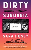   Dirty Suburbia