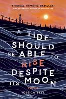   A Tide Should Be Able to Rise Despite Its Moon