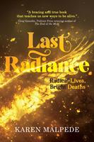   Last Radiance