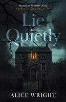   Lie Quietly