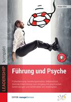   F&uuml;hrung und Psyche
