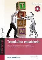   Teamkultur entwickeln