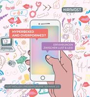   Hypersexed and Overporned?