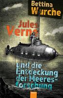   Jules Verne und die Entdeckung der Meeresforschung