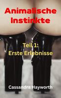   Animalische Instinkte