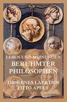   Leben und Meinungen berühmter Philosophen